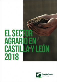 El Sector Agrario en Castilla y León 2018